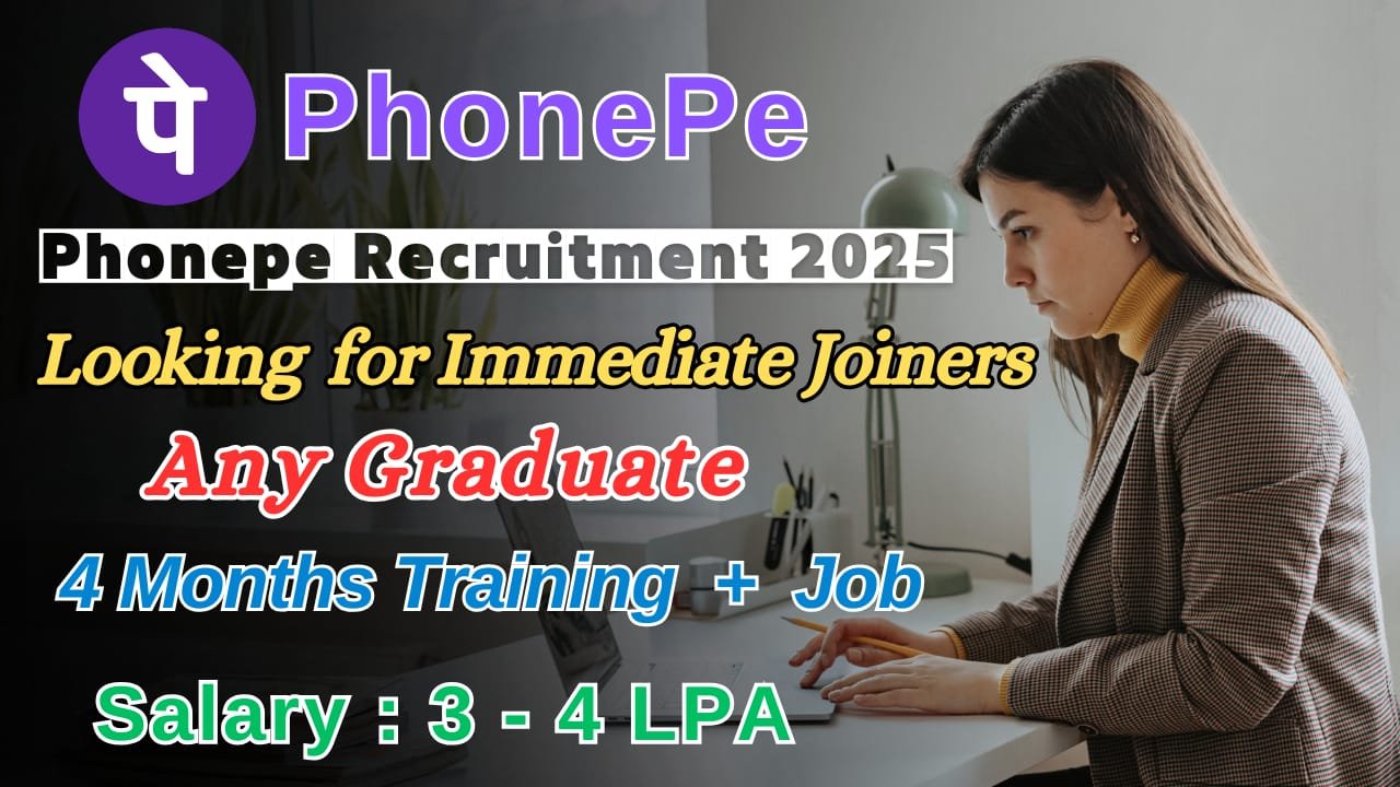 Job Openings in PhonePe | PhonePe Recruitment 2025 - MNC MEGA HIRING