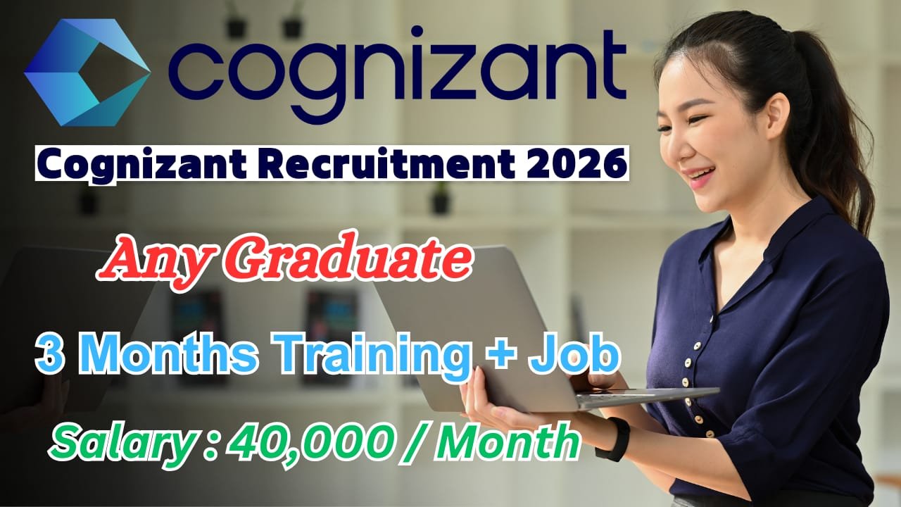 Job openings in Cognizant | Cognizant Recruitment 2026 - MNC MEGA HIRING